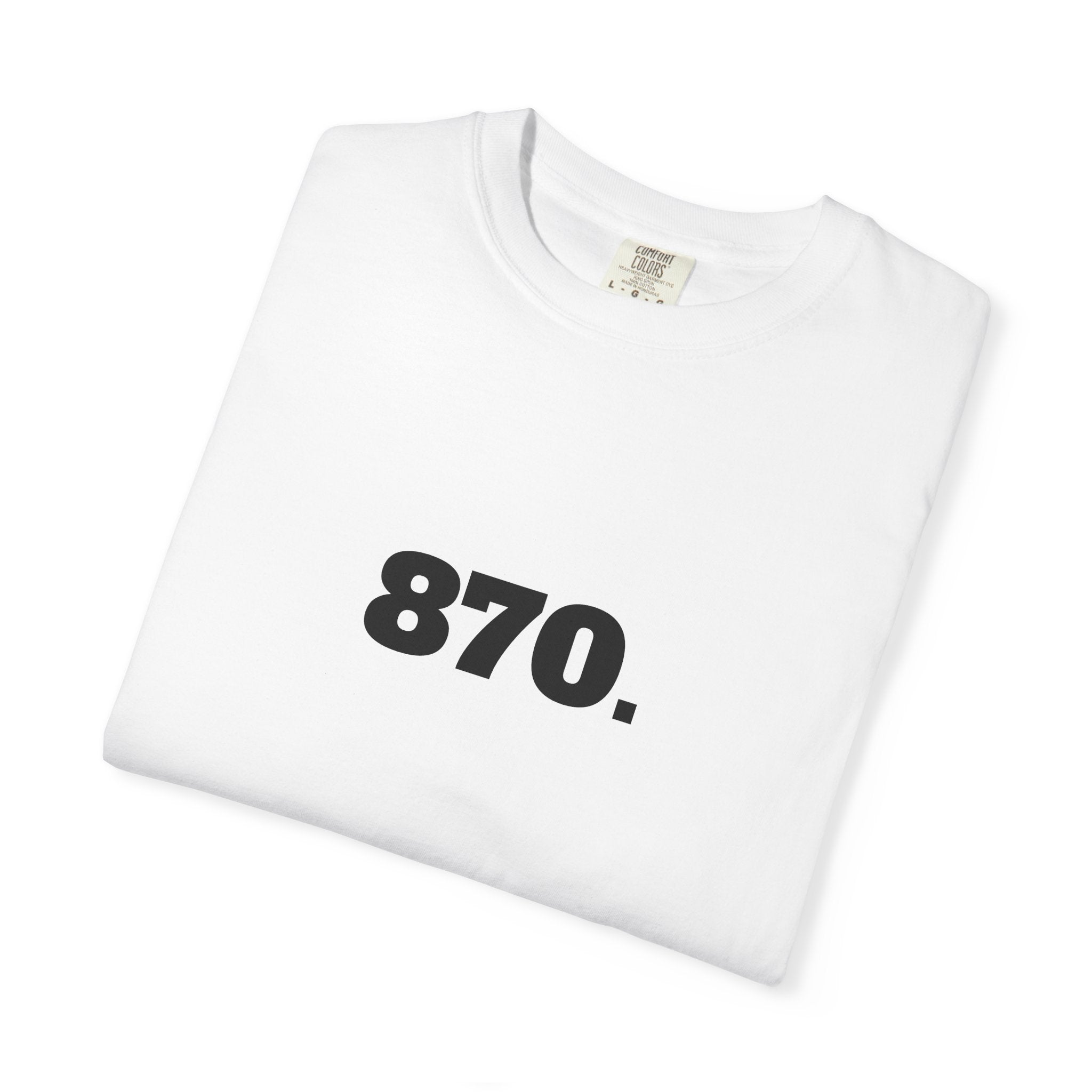 870. T-Shirt | Graphic on back